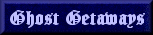 Ghost Hunting Vacations and Getaways